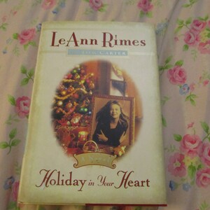 1997 LeAnn Rimes And Tom Carter Holiday in your Heart HB Book with DJ