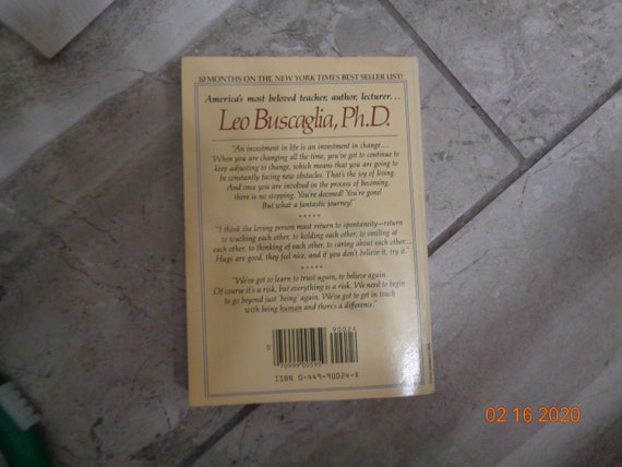 1982 Autographed Living Loving and Learning by Leo Buscaglia PH D