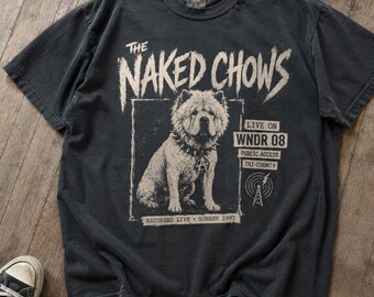 Camiseta de banda de punk retro / Camiseta americana Comfort Colors / The Naked Chows WNDR 08