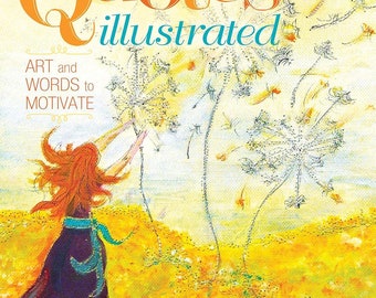 Clearance! Inspirational Quotes Illustrated: Art and Words to Motivate by Lesley Riley