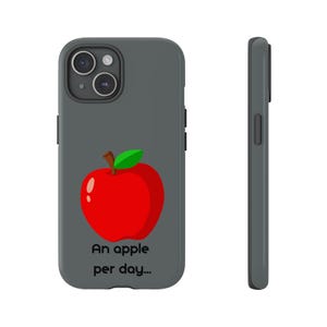 Cute Apple Phone Case - An Apple a Day, Gift for Students, Teacher Appreciation, Fall Decor, Trendy Accessory