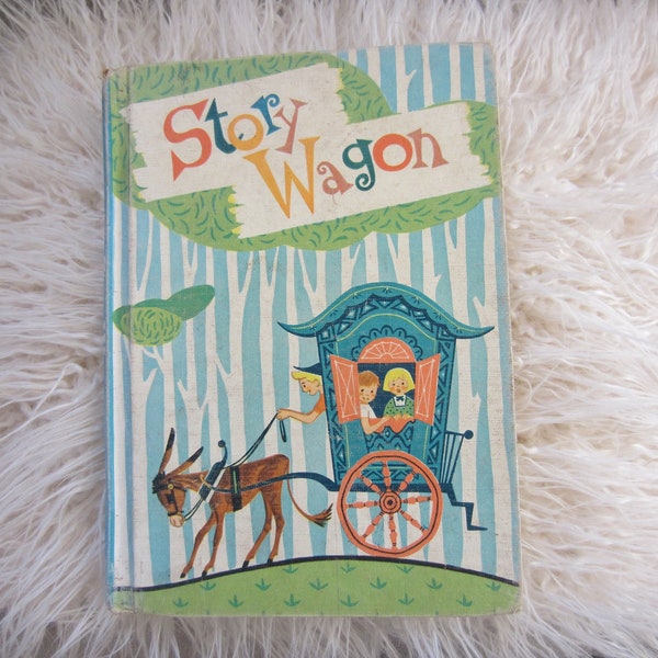 Story Wagon Book Prose and Poetry Series 1961