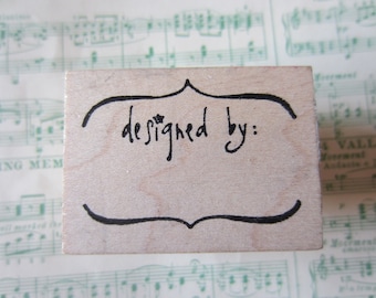 Designed By stamp from Just Johanna Rubber Stamps
