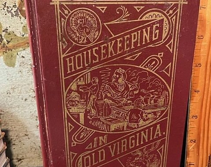 1965 Housekeeping in Old Virginia Cookbook Cook Book Vintage Book