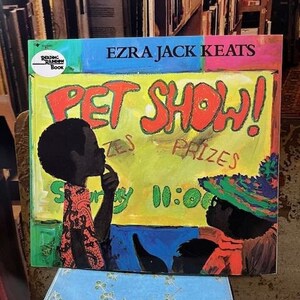 1986 Pet Show ! pb Book Ezra Jack Keats Reading Rainbow Vintage Book Illustrated Childrens
