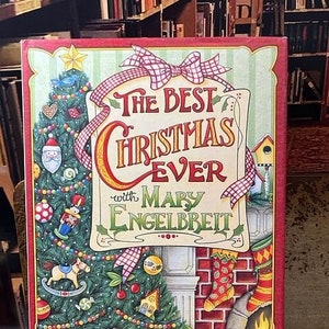 The Best Christmas Ever 2003 Vintage Mary Engelbreit  Hardback Book with DJ Crafts to Make Decorating