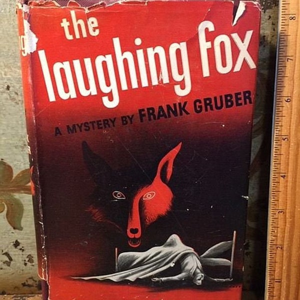 Vintage 1943 The Laughing Fox A Mystery by Frank Gruber hb book FIRST PRINTING Murder Mystery