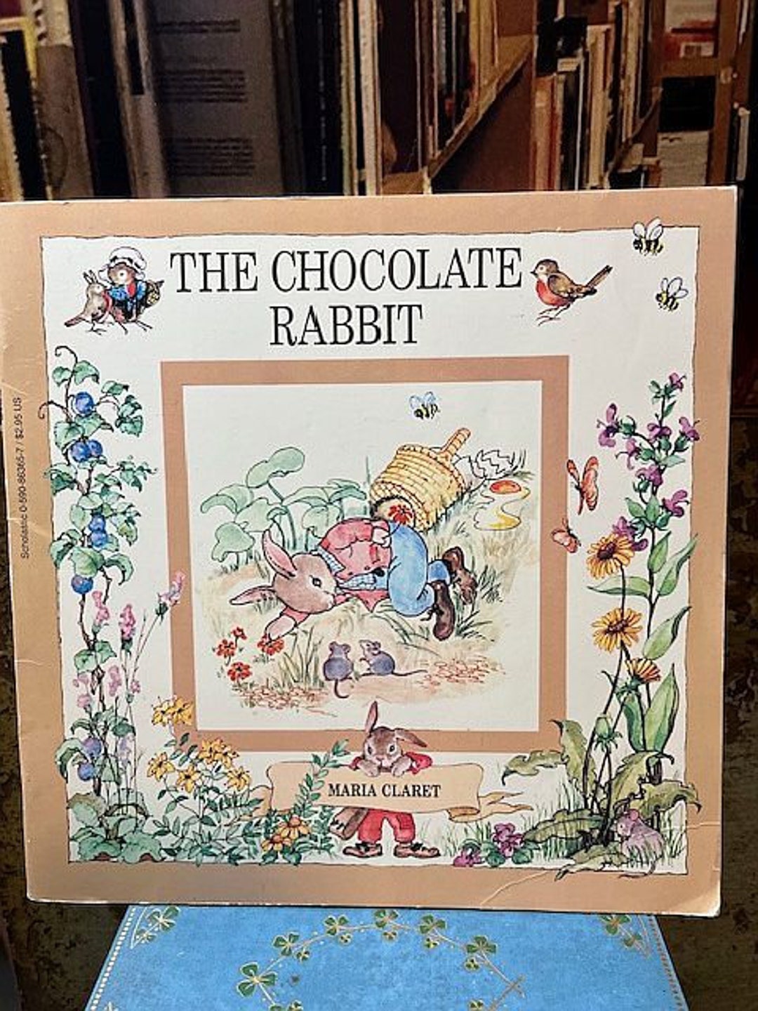 Chloe Rabbit Book 1996 Vintage the Chocolate Rabbit Children's Book Maria Claret ...