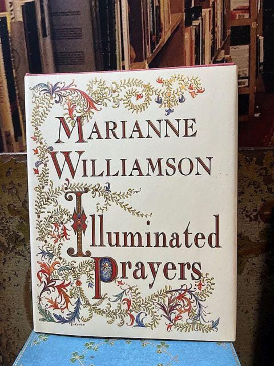 1997 Illuminated Prayers Hb W/ Dj Book Marianne Williamson - Etsy