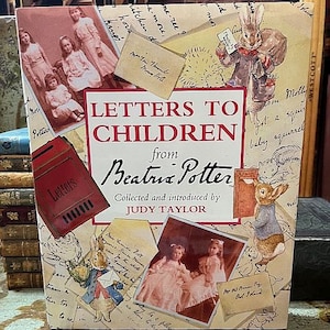 May include: A book cover with a collage of illustrations and text. The title is "Letters to Children from Beatrix Potter." The book is collected and introduced by Judy Taylor.