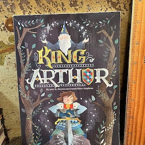 2003 King Arthur pb Book by Jane Mason Scholastic