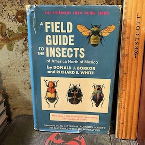 1970 Vintage A Field Guide to the Insects of America North of Mexico HB Book w/dj 3rd Printing Peterson Donald J. Borror