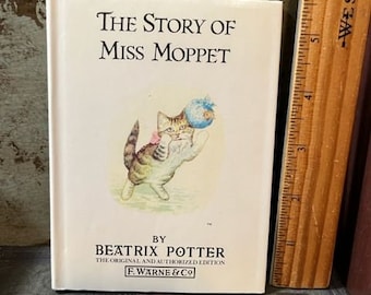 1985 The Story of Miss Moppet by Beatrix Potter Vintage HB Book with Dust Jacket F. Warne & Co. Original Authorized Edition