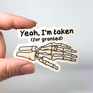 Ja, ik word als vanzelfsprekend beschouwd skeletsticker, cadeau voor haar, cadeau voor hem, griezelige sticker, griezelige briefpapier, dagboeksticker, laptopsticker