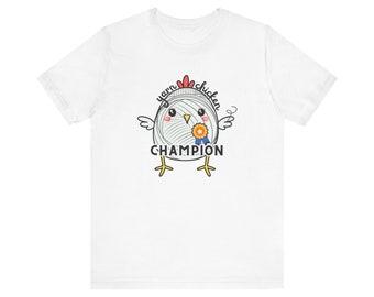 Yarn Chicken Champion - Unisex Jersey Short Sleeve Tee