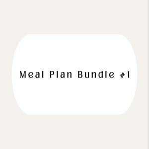 Meal Plan Bundle #1