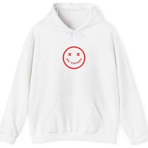 No Thanks Funny Sarcastic Smiley Face Graphic Hoodie