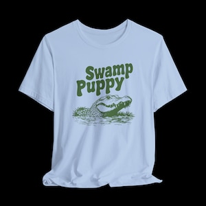 Swamp Puppy Shirt, Funny Alligator T-Shirt, Cute Gator Graphic Tee, Southern Humor, Swamp Life Gift image 10