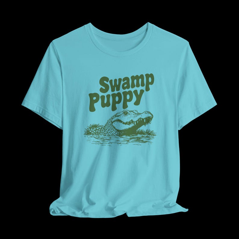 Swamp Puppy Shirt, Funny Alligator T-Shirt, Cute Gator Graphic Tee, Southern Humor, Swamp Life Gift Turquoise