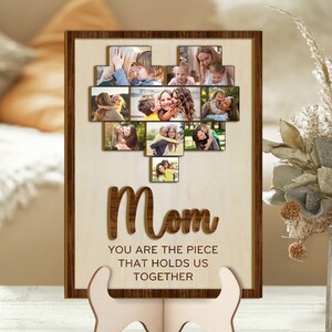 Custom Photo Puzzle Sign for Mom, Personalized Mother&#39;s Day Gift, You Are The Piece That Holds Us Together, Custom Mom with Kids Photo