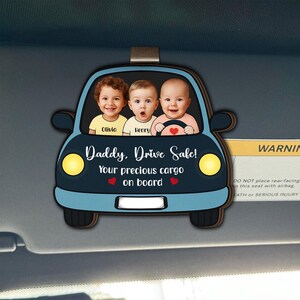 Custom Dad Gifts, Drive Safe Daddy Car Visor Clip, Gifts for Dad, Personalized Photo Car Accessory, Car Visor Clip For Dad, Father day gifts
