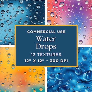 May include: A set of 12 digital water drop textures for commercial use. Each texture is 12 inches by 12 inches and 300 DPI. The textures feature various colors and patterns of water drops.