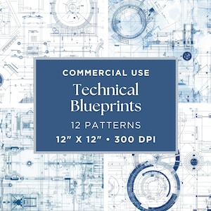 May include: A set of 12 digital blueprint patterns in blue and white. The patterns are 12 inches by 12 inches and 300 DPI. The text "COMMERCIAL USE Technical Blueprints 12 PATTERNS 12" X 12" • 300 DPI" is displayed on a blue rectangle.