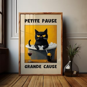 Petite Pause, Grande Cause, Le Chat Noir Poster, Yellow French Cat, Black Cat Painting, Self Care Poster, Gift for Cat Lovers