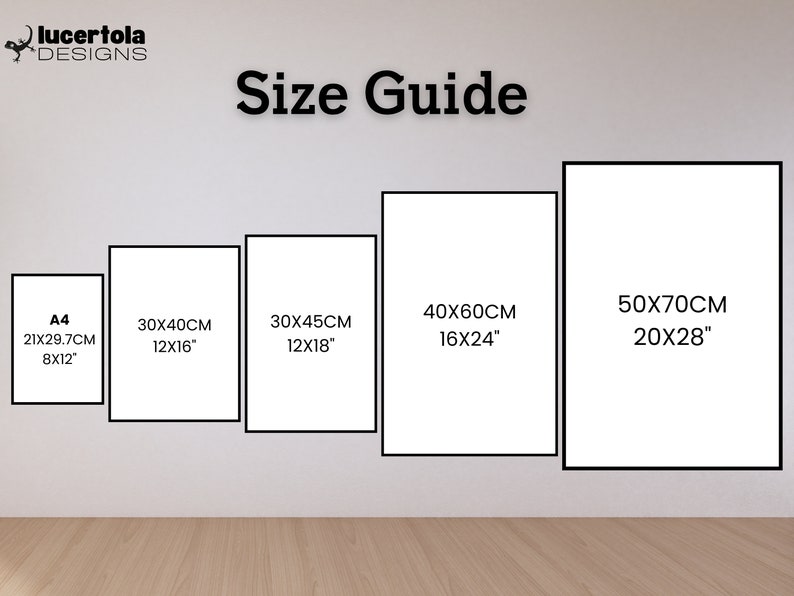 May include: Size guide for prints, showing different sizes in inches and centimeters. The sizes are A4 (8x12 inches, 21x29.7 cm), 12x16 inches (30x40 cm), 12x18 inches (30x45 cm), 16x24 inches (40x60 cm), and 20x28 inches (50x70 cm).