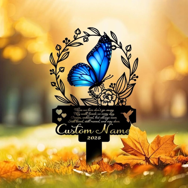 Personalized Memorial Stake Metal Sign, Butterfly Memorial Stake, In Loving Memorial, Remembrance Stake, Sympathy Gift, Outdoor Grave Marker