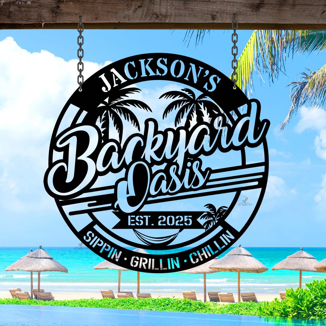 Custom Backyard Oasis Sign,personalized Pool Bar Decor,family Name Sign ...
