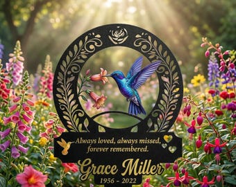 Personalized Hummingbird Memorial Garden Stake, Always Loved Missed Forever Remembered Metal Sign, Custom Grave Marker