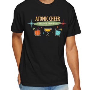 Atomic Cheer Mid Century T-Shirt, Starburst Christmas New Years Apparel, Retro Cocktails Tee, Holiday Party Outfit, Mid Mod Vintage Shirt