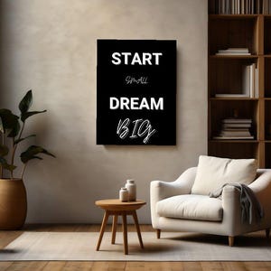 Start Small Dream Big Motivational Canvas Wall Art | Inspirational Quote Print for Home Office Gym | Black Frame Decor Gift