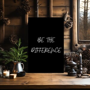 Be the Difference, Matte Canvas, Black and White, Motivational Quote ...
