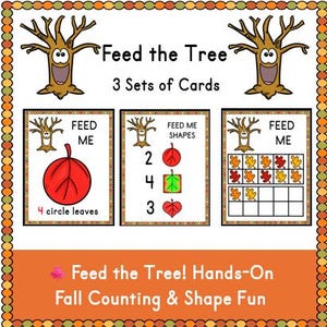 Peut inclure: Cartes éducatives sur le thème de l'automne avec le texte "Feed the Tree" et "3 Sets of Cards". Les cartes présentent des illustrations d'arbres, de feuilles et de formes, conçues pour des activités de comptage et de reconnaissance des formes. Le texte "Feed the Tree! Hands-On Fall Counting & Shape Fun" est également présent.