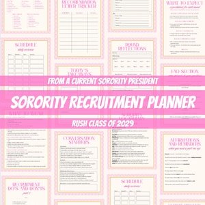 May include: A pink and cream sorority recruitment planner with various pages, including a rush bag packing list, outfit planner, and schedule. The planner includes the text "Sorority Recruitment Planner" and "Rush Class of 2029".