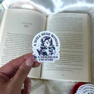 A Well Read Woman is a Dangerous Creature Shimmer Waterproof Sticker for Kindle/Water Bottle/Laptop