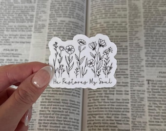 He Restores My Soul Sticker | Waterproof Christian Sticker | Jesus God Bible