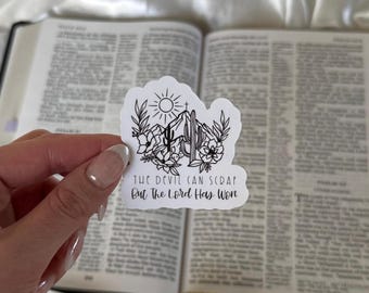 The Devil Can Scrap But The Lord Has Won Sticker | Waterproof Christian Sticker | Jesus God Bible