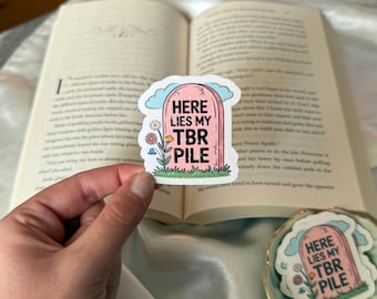 Here Lies my TBR Pile shimmer waterproof sticker for kindle/water bottle/laptop/car | Booktok Bookish