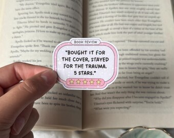 Bought it for the cover, stayed for the trauma. Five Stars. Waterproof Shimmer Sticker for Kindle/Laptop/Water Bottle | Bookish Booktok