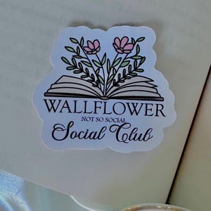 Wallflower Not So Social Social Club Waterproof Kindle/Water Bottle/Laptop Sticker | Penelope Bridgerton Lady Whistledown