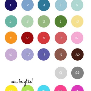 May include: A color chart with 27 different colored circles, numbered 1 through 27. The circles are arranged in rows of five, with the last row having only three circles. The circles are labeled "new brights!" in the bottom row.