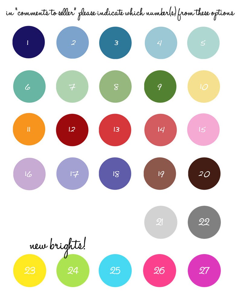 May include: A color chart with 27 different colored circles, numbered 1 through 27. The circles are arranged in rows of five, with the last row having only three circles. The circles are labeled "new brights!" in the bottom row.