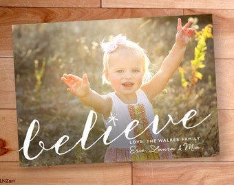 Believe Christmas Card, Photo, Big Type, Script, Calligraphy, Custom cards, Modern Photo card, Printable, christmas photo cards