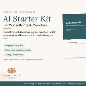 AI Starter Kit for Consultants & Coaches | 7-Day Decision Workbook (PDF + Word)