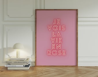 Je vois la vie en rose, affiche citation en français, art imprimable rose girly, impression typographie rétro, citation positive