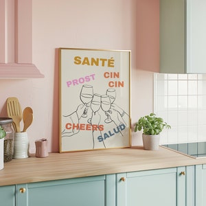 Affiche Cin Cin, cheers, salud, prost. Art mural imprimable pourla cuisine. Décoration thème apéritif entre amis. Décoration coin bar café.