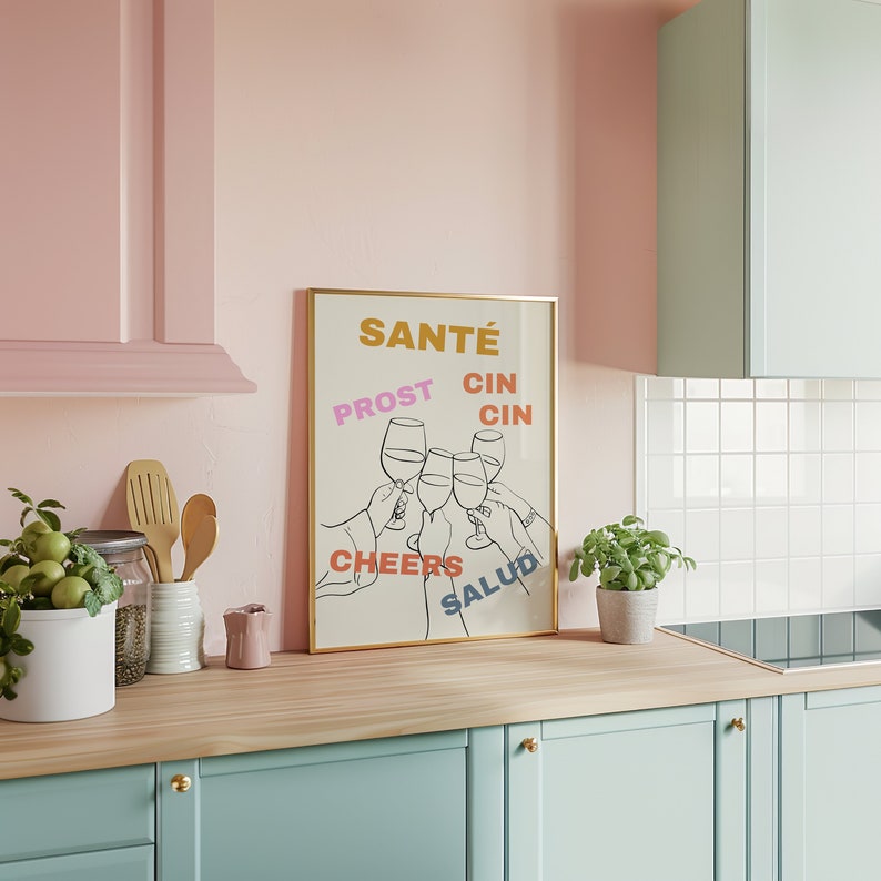 Affiche Cin Cin, cheers, salud, prost. Art mural imprimable pourla cuisine. Décoration thème apéritif entre amis. Décoration coin bar café.